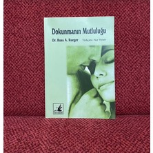 KİTAP Dokunmanın Mutluluğu Dr. Russ A. Rueger