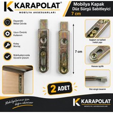 Karapolat Mobilya Kapak Düz Sürgü Sabitleyici 7 cm 2 Adet – Dolap Kapak Sabitleme Aparatı