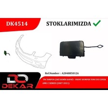 Dekar 4514 Ön Tampon Çeki Demir Kapağı Amg C 2007 2011 A2048850126