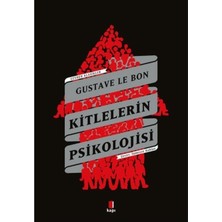 Gees Global Gusta ve Le Bon- Kitlelerin Psikolojisi