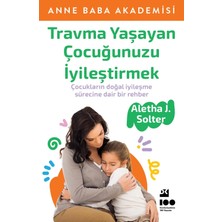 Gees Global Travma Yaşayan Çocuğunuzu Iyileştirmek