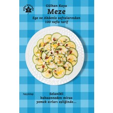 Hayy Kitap Meze  Ege ve Akdeniz Sofralarından 100 Nefis Tarif