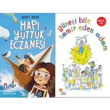 Timaş Çocuk Hapı Yuttuk Eczanesi (Mert Arık) ve Güneşi Bile Tamir Eden Adam