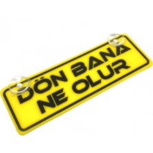 Eco Lounge Dön Bana Ne Olur Yazılı Sarı Dekor Plaka Vantuzlu Cam Süsü 22X7.5CM