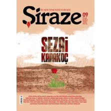 Şiraze Iki Aylık Kitap Kültürü Dergisi Sayı : 9 - Sezai Karakoç Özel Sayısı