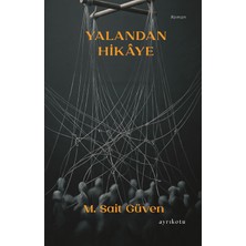 Ayrıkotu Yayınları Yalandan Hikâye