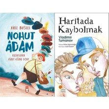 Timaş Çocuk Nohut Adam (Anıl Basılı) ve Haritada Kaybolmak