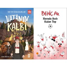İlk Genç Timaş Vatanın Kalbi (Metin Özdamarlar) ve Havada Asılı Kalan Top