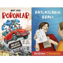 İlk Genç Timaş Robonlar (Mert Arık) ve Haylazların Kralı