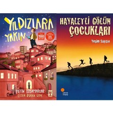 İlk Genç Timaş Yıldızlara Yakın (Metin Özdamarlar) ve Hayaletli Gölün Çocukları
