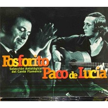 Kadıköy Plak Kulübü Dikkat CD !!! Fosforito & Paco De Lucía – Selección Antológica Del Cante Flamenco  CD