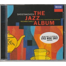 Kadıköy Plak Kulübü Dikkat CD !!! Dmitri Shostakovich & Riccardo Chailly & Concertgebouworkest – The Jazz Album CD