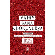 Burcom Vahiy Sana Dokunursa