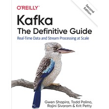 Brf Store Acanticaret Kafka: The Definitive Guide: Real-Time Data And Stream Processing At Scale