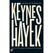 Koç Üniversitesi Yayınları Keynes Hayek: Modern Ekonomiyi Tanımlayan Çatışma