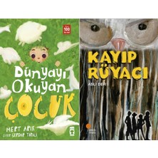 Timaş Çocuk Dünyayı Okuyan Çocuk (Mert Arık) ve Kayıp Rüyacı