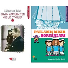 Can Yayınları Büyük Atatürk'ten Küçük Öyküler 1 (Süleyman Bulut) ve Patlamış Mısır Korsanları