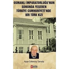 Khi-Zai Osmanlı Imp.sonunda Yeşeren Türkiyecumhuriy.