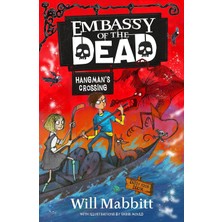 Khi-Zai Embassy Of The Dead: Hangman's Crossing: Book 2 (Kapak Değişebilir)