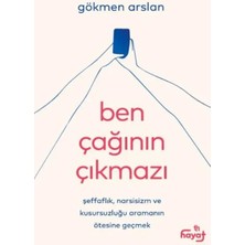Esranın Dünyası Ben Çağının Çıkmazı
