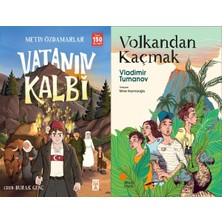 İlk Genç Timaş Vatanın Kalbi (Metin Özdamarlar) ve Volkandan Kaçmak