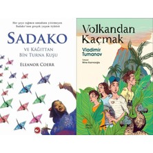 Beyaz Balina Yayınları Sadako ve Kağıttan Bir Turna Kuşu (Eleanor Coerr) ve Volkandan Kaçmak