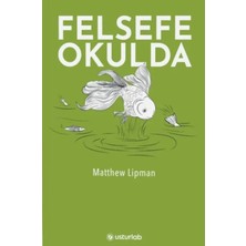 Esranın Dünyası Felsefe Okulda