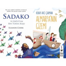 Beyaz Balina Yayınları Sadako ve Kağıttan Bir Turna Kuşu (Eleanor Coerr) ve Almarpa'nın Gizemi
