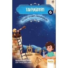 Esranın Dünyası Takiyüddin - Gizemli Kitabın Kahramanları 6 (Kapak Değişebilir)