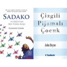 Beyaz Balina Yayınları Sadako ve Kağıttan Bir Turna Kuşu (Eleanor Coerr) ve Çizgili Pijamalı Çocuk