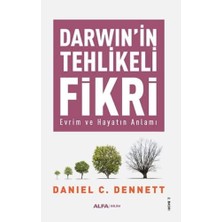 Brf Store Prime Darwin'in Tehlikeli Fikri: Evrim ve Hayatın Anlamı