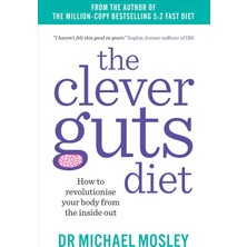 Brf Store Prime The Clever Guts Diet: How To Revolutionise Your Body From The Inside Out