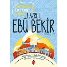 YF Tekstil Ambalaj Hazreti Ebu Bekir - Peygamberimizin En Yakın Arkadaşı