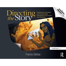 Brf Store Prime Directing The Story: Professional Storytelling And Storyboarding Techniques For Live Action An