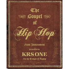 Esranın Dünyası The Gospel Of Hip Hop: The First Instrument