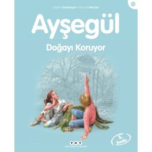 Yapı Kredi Yayınları Ayşegül Serisi 16 - Doğayı Koruyor