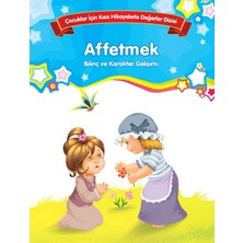 Parıltı Yayınları Affetmek - Bilinç ve Karakter Gelişimi