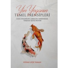 Yogakioo Yayınları Yin Yoga’nın Temel Prensipleri