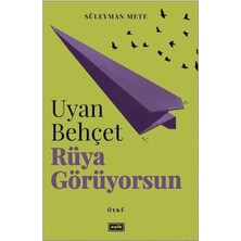Girişimci Kadın Uyan Behçet Rüya Görüyorsun