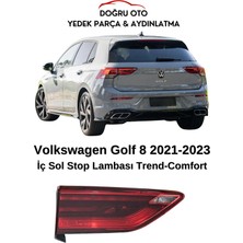 Doğru Ticaret Auto Parts Volkswagen Golf 8 Arka İç SOL Stop Lambası ( Trend / Comfort )