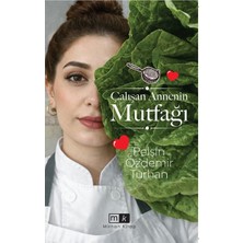 Girişimci Kadın Çalışan Annenin Mutfağı