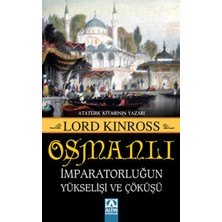 Girişimci Kadın Osmanlı - Imparatorluğun Yükselişi ve Çöküşü