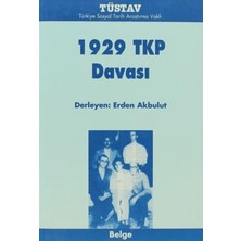 Tüstav İktisadi İşletmesi 1929 Tkp Davası