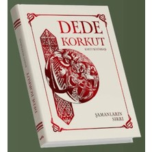 Presstij Kitap Dede Korkut: Şamanların Sırrı