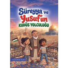Kutlu Yayınevi Süreyya ve Yusuf'un Kudüs Yolculuğu