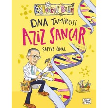 Eğlenceli Bilgi Yayınları Dna Tamircisi Aziz Sancar