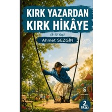 Son Adım Yayınları Kırk Yazardan Kırk Hikâye (8-10 Yaş)