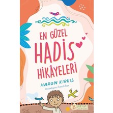 Pınar Güven Abiye En Güzel Hadis Hikâyeleri