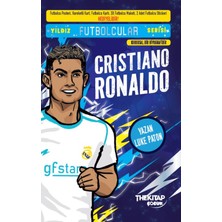 The Kitap Çocuk Yıldız Futbolcular Serisi - Cristiano Ronaldo