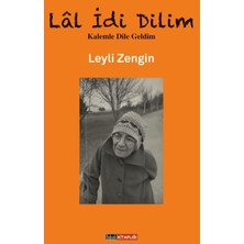 Babıali Kitaplığı Lâl Idi Dilim - Leyli Zengin